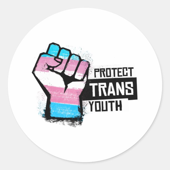 Protect Trans Youth - Pride Fist Classic Round Sticker (Front)