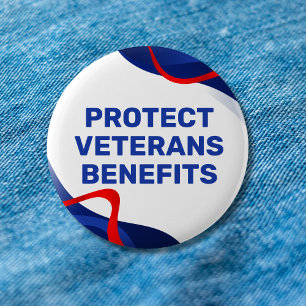 Protect Veterans Benefits Political 2 Inch Round Button