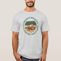 Protect Wildlife, Save Nature, Save Earth T-Shirt