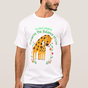 protect wildllife preserve the balance of life T-Shirt