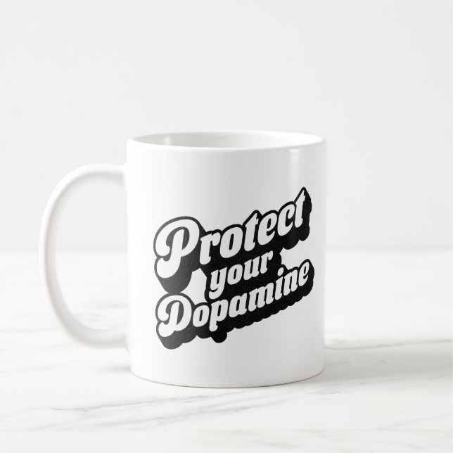 Protect Your Dopamine SelfCare Wellness Retro Gift Coffee Mug (Left)