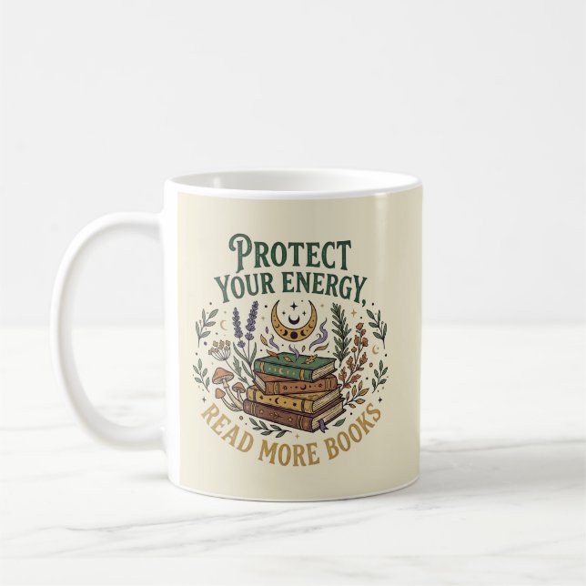 Protect Your Energy Read More Books Celestial Coffee Mug (Left)