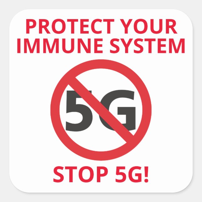 Protect Your Immune Systen, Stop 5G Square Sticker (Front)