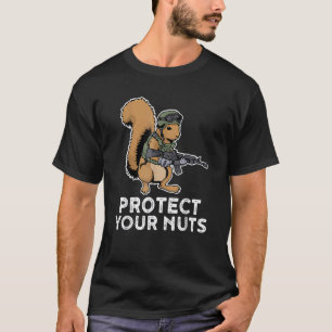 Protect Your Nuts T-Shirt