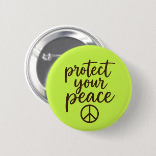 Protect Your Peace 2 Inch Round Button