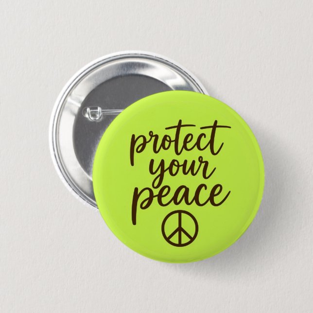 Protect Your Peace 2 Inch Round Button (Front & Back)
