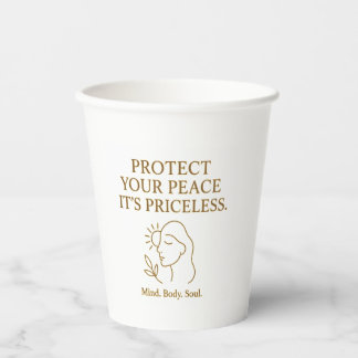 Protect Your Peace — Minimalist Self-Care Quote Paper Cups