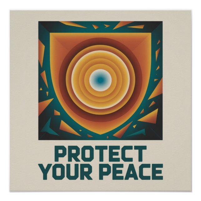 Protect Your Peace Poster (Front)