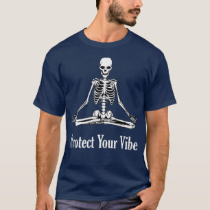 Protect Your Vibe Meditation Goth Meditate Skeleto T-Shirt