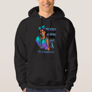Protect Yourself Girl Black Women Warrior Suicide  Hoodie