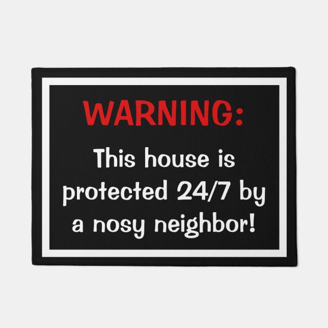Protected By A Nosy Neighbour Door Mat (Front)