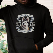 Protected By A Siberian Husky Hoodie
