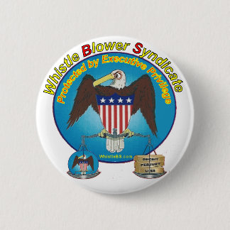 Protected by Executive Privilege 2 Inch Round Button