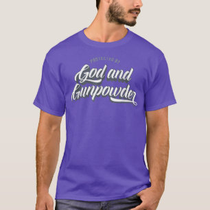 Protected By God and Gunpowder Tattoo Inspired T-Shirt