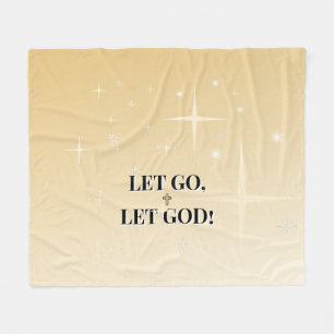 Protected by His Light Let Go Let God Fleece Blanket