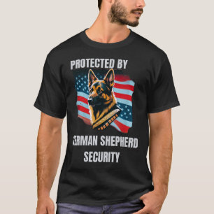Protected By Loyal German Shepherd T-Shirt