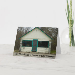 Protected By Totems - Funny Change of Address Card