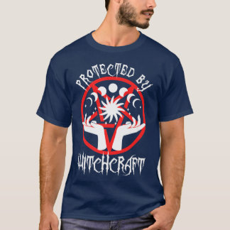 Protected By Witchcraft  T-Shirt