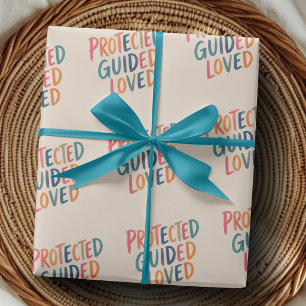 Protected Guided Loved Positive Affirmation Wrap Wrapping Paper