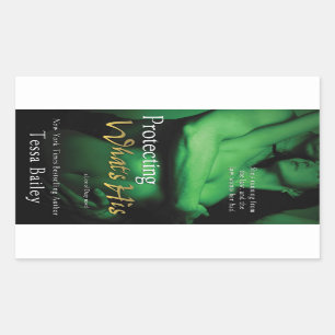 Protecting What's His by Tessa Bailey Sticker