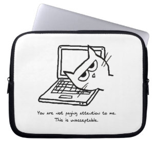Protection Pour Ordinateur Portable Le chat fâché exige l'attention - douille drôle