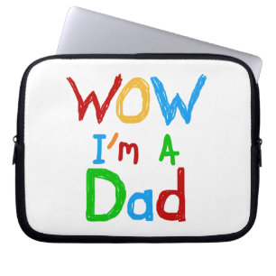 Protection Pour Ordinateur Portable WOW Je suis un t-shirt papa et des GIfts