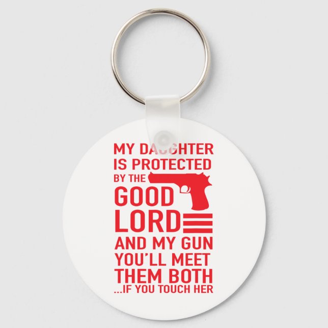 Protective Daddy Funny Dad Of Girl Tee  Keychain (Front)