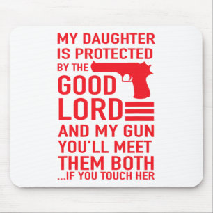 Protective Daddy Funny Dad Of Girl Tee Mouse Pad