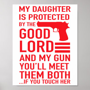 Protective Daddy Funny Dad Of Girl Tee  Poster