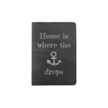 Home is Where the Anchor Drops