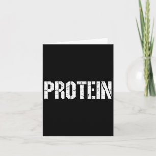 Protein Lover Humour Tee Funny Gym Weightlifting B Card