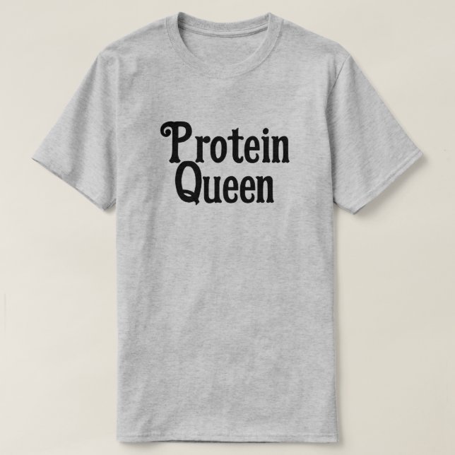 PROTEIN QUEEN WORKOUT T-Shirt (Design Front)