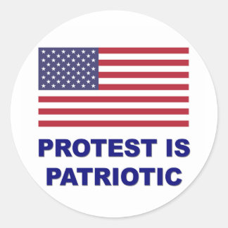 Protest is Patriotic Classic Round Sticker