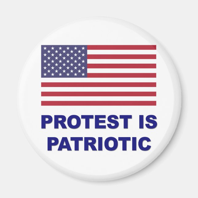 Protest is Patriotic Magnet (Front)