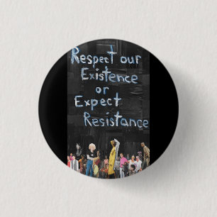 Protest Sign 1 Inch Round Button