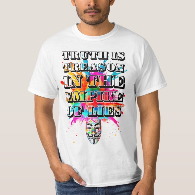 Protest slogan. Anonymous. T-Shirt (Front)