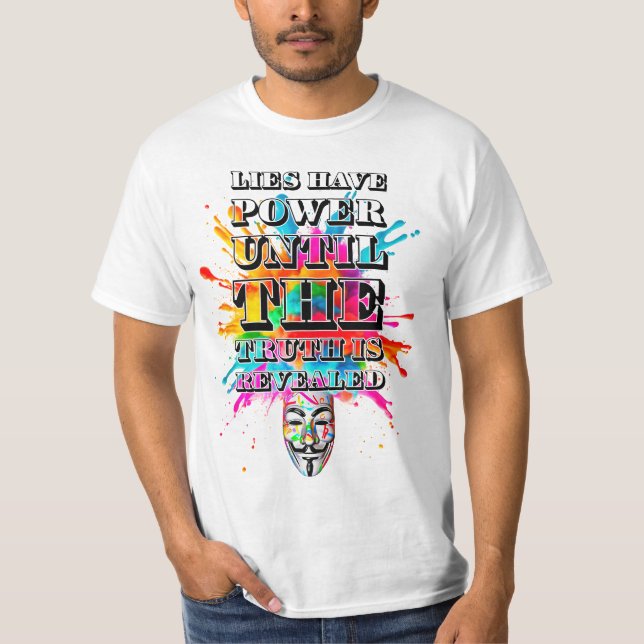 Protest slogan. Anonymous. T-Shirt (Front)