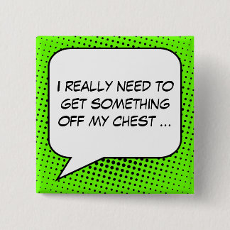 Protest Speech Bubble Your Message Template 2 Inch Square Button