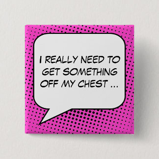 Protest Speech Bubble Your Message Template 2 Inch Square Button