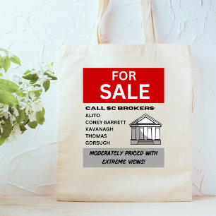 Protest Supreme Court Votes for Sale Sign Tote Bag