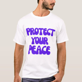 Protest Your Peace – Bold Statement Typography Des T-Shirt