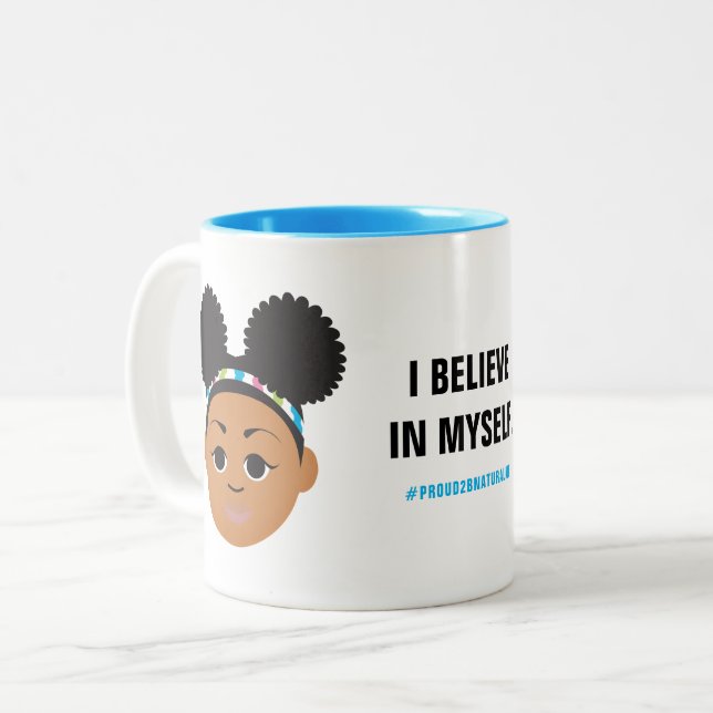 #Proud2BNaturalMe Affirmation Two-Tone Coffee Mug (Front Left)