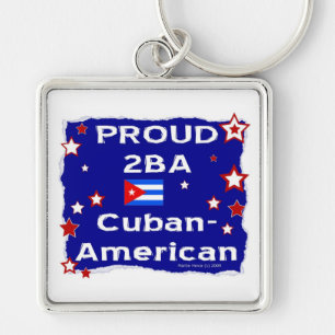 Proud 2BA Cuban-American Keychain