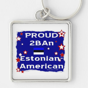 Proud 2BAn Estonian-American Keychain