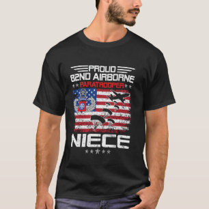 Proud 82nd Airborne Div Paratrooper Niece Flag USA T-Shirt