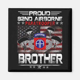 Proud 82nd Airborne Paratrooper Brother Us Flag -  Magnet