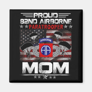 Proud 82nd Airborne Paratrooper Mom Us Flag - Vete Magnet