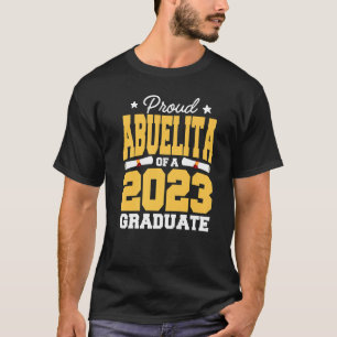 Proud Abuelita of a Class of 2023 Graduation Grand T-Shirt