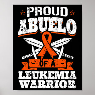 Proud Abuelo Of A Leukaemia Warrior Grandma Awaren Poster