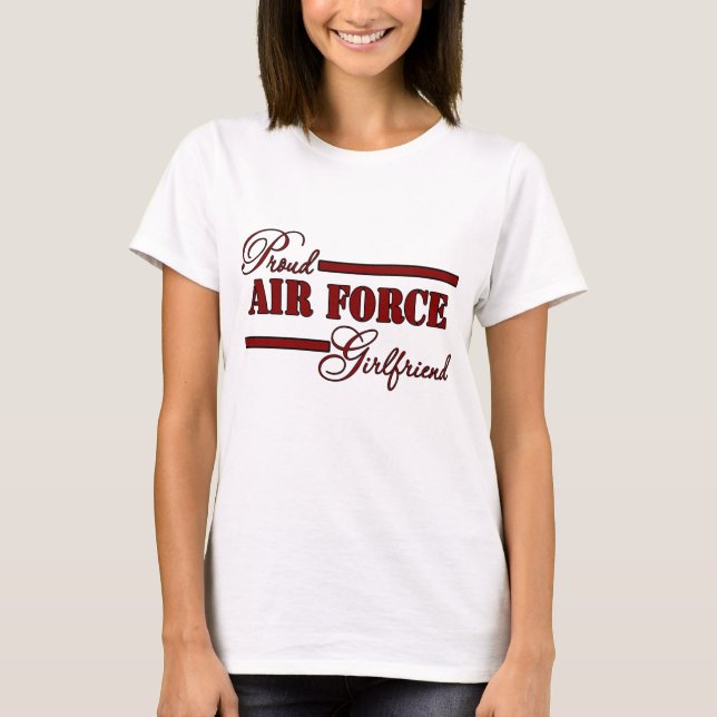 Proud Air Force Girlfriend (Red N Black) T-Shirt (Front)